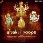Shakti Roopa - Shobha Song Download